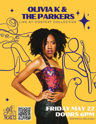 Olivia K & The Parkers LIVE at Context Collective