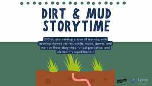 Dirt And Mud Storytime