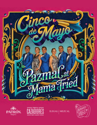 Mama Tried Hosts a Cumbia Inspired Cinco de Mayo Fiesta