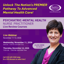 Live Webinar Psychiatric-Mental Health Nurse Practitioner BLITZ Certification Review and Clinical Up