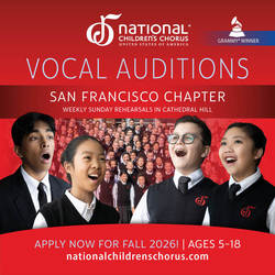 Audition for the National Children’s Chorus San Francisco Chapter