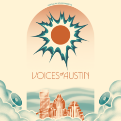 Driftwork Sound presents 'Voices of Austin' album release show