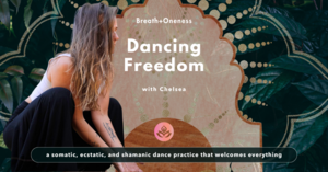 Dancing Freedom - Moving Meditation