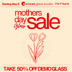 Mother’s Day 50% Off Glass Sale