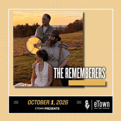eTown Presents "THE FIREBIRD" by The ReMemberers