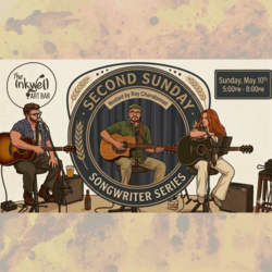 Inkwell Unplugged "Second Sunday" Songwriter Showcase - Free Entry