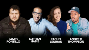 Andre D Thompson, Rachel Lenihan, Nathan Habib, James Pontillo