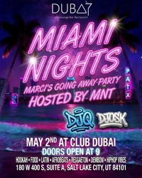 Miami Nights Party – May 2, 2026 at Dubai UT Salt Lake City