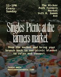 Singles Picnic at the Wicker Park Farmers Market