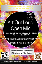 Art Out Loud Open Mic Variety Show: 'MAY I Rock the Mic?!' Edition