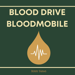 Blood Drive at Berry Farms