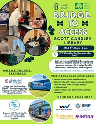 5/5 - B.R.I.D.G.E. to Access (Women's Health event) at Scott Candler Library