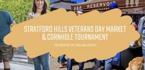 Stratford Hills Veterans Day Market & Cornhole Tournament