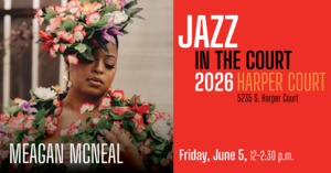 Jazz in the Court - Meagan McNeal