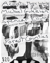 Michael Gulezian w/ Spencer Elliott and Forest Counties live at Acoustic Music Works