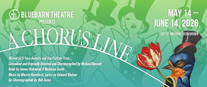 BLUEBARN Theatre Presents: Winner of 9 Tony Awards and the Pulitzer Prize for Drama - A Chorus Line
