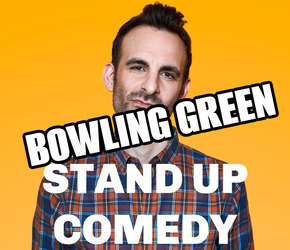 Comedy Night- Stand Up Comedy with National Headliner!