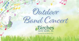 Outdoor Band Concert at The Birches at New Hope