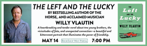 Willy Vlautin Live! Discussing his new book "The Left and the Lucky"