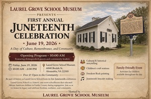 LAUREL GROVE SCHOOL MUSEUM - FIRST ANNUAL JUNETEENTH CELEBRATION