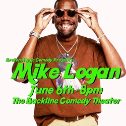 Broken Magic Comedy Presents: Mike Logan