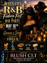 Queen City R&B Fedora Fest & Day Party