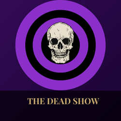 The Dead Show