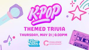 Urban South Hosts KPOP Themed Trivia Night