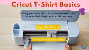 Cricut T-Shirt Basics (Registration Required)