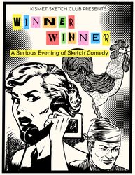 KISMET SKETCH CLUB PRESENTS: WINNER WINNER