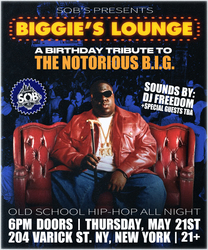 Biggie's Lounge: A Birthday Tribute to The Notorious B.I.G.