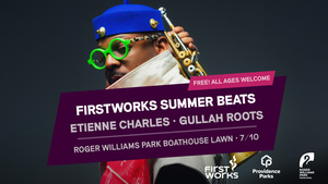 FirstWorks Summer Beats Concerts: ETIENNE CHARLES GULLAH ROOTS