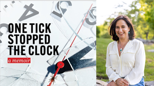 Author Talk with Jennifer Crystal: “One Tick Stopped the Clock: A Memoir”
