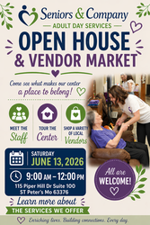 Seniors & Company Adult Day Services Open House & Vendor Market