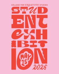 College for Creative Studies Student Exhibition