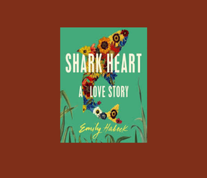 Books Sandwiched In: Shark Heart