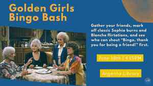 Golden Girls Bingo Bash