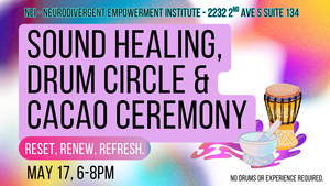 Cacao Ceremony, Drum Circle, & Sound Healing Session