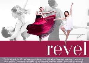 Performing Arts Workshop presents : REVEL