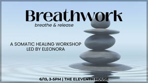 Breathwork | breathe & release