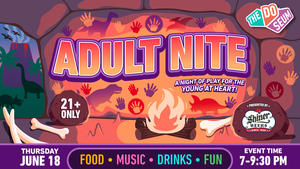 Adult Nite: Cavemen & Cocktails