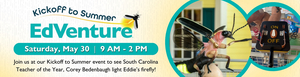 EdVenture's Kickoff to Summer