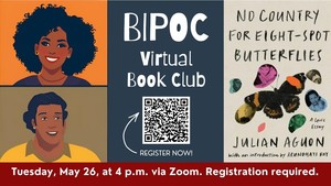 BIPOC Virtual Book Club: Discuss "No Country for Eight-Spot Butterflies"