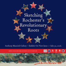Opening Reception: Sketching Rochester's Revolutionary Roots