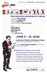 Theatre Gigante presents: SAKESHVILI – THE PEOPLE’S DEMOCRATIC CIRCUS