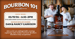 Meet the Maker Bourbon 101 Class with Dan & Nancy Garrison
