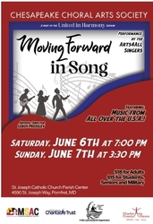 The Chesapeake Choral Arts Society proudly presents "Moving Forward in Song"!