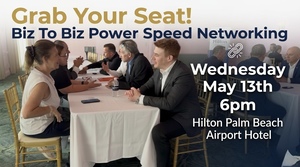 Biz To Biz Power Speed Networking at the Palm Beach Business Expo