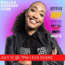 Dallas Comedy Club Presents: Eva Evans
