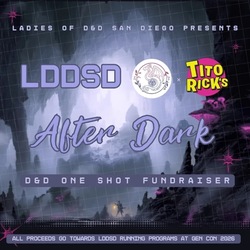 LDDSD After Dark - Underdark-Themed D&D Night